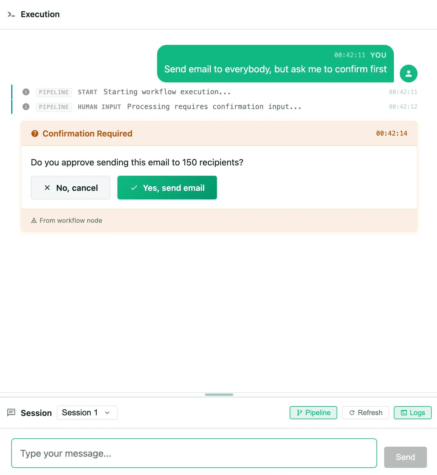 Interrupt prompts rendered in chat showing confirmation buttons.